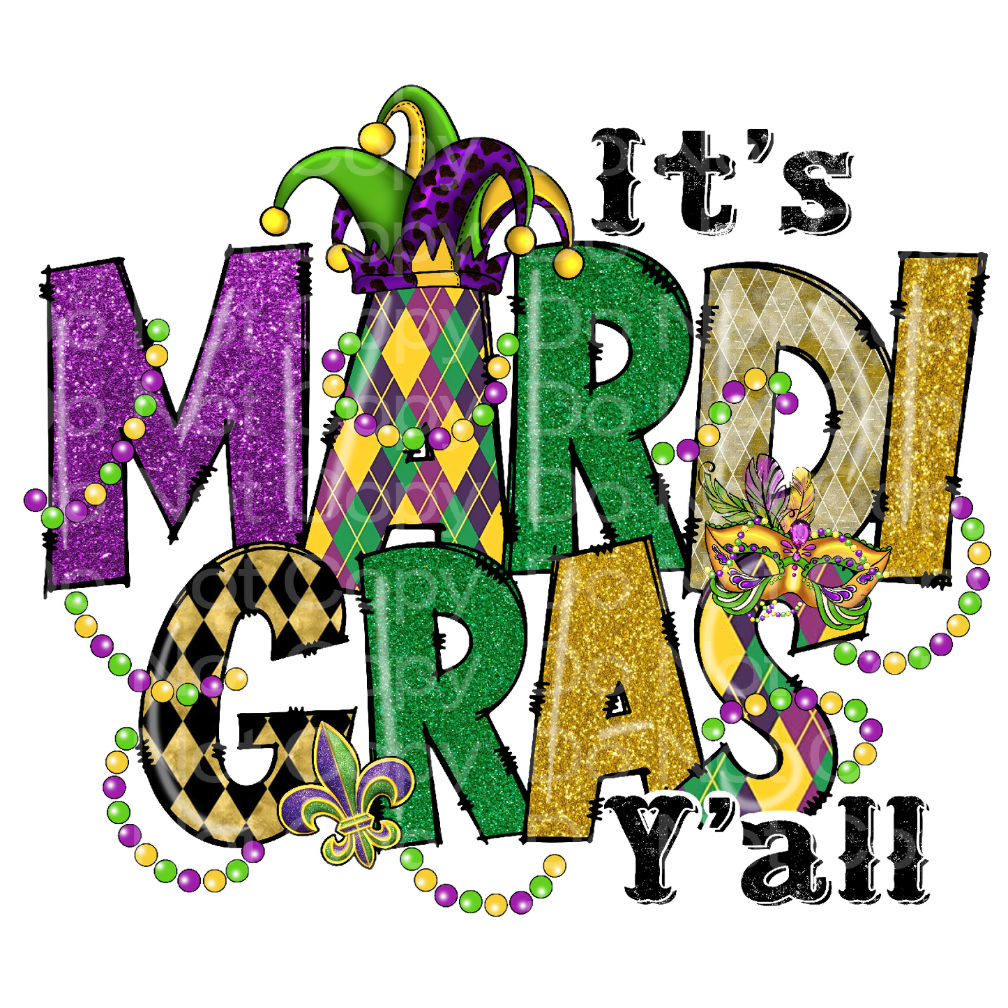 It's Mardi Gras Y'all Transfer Film 2019
