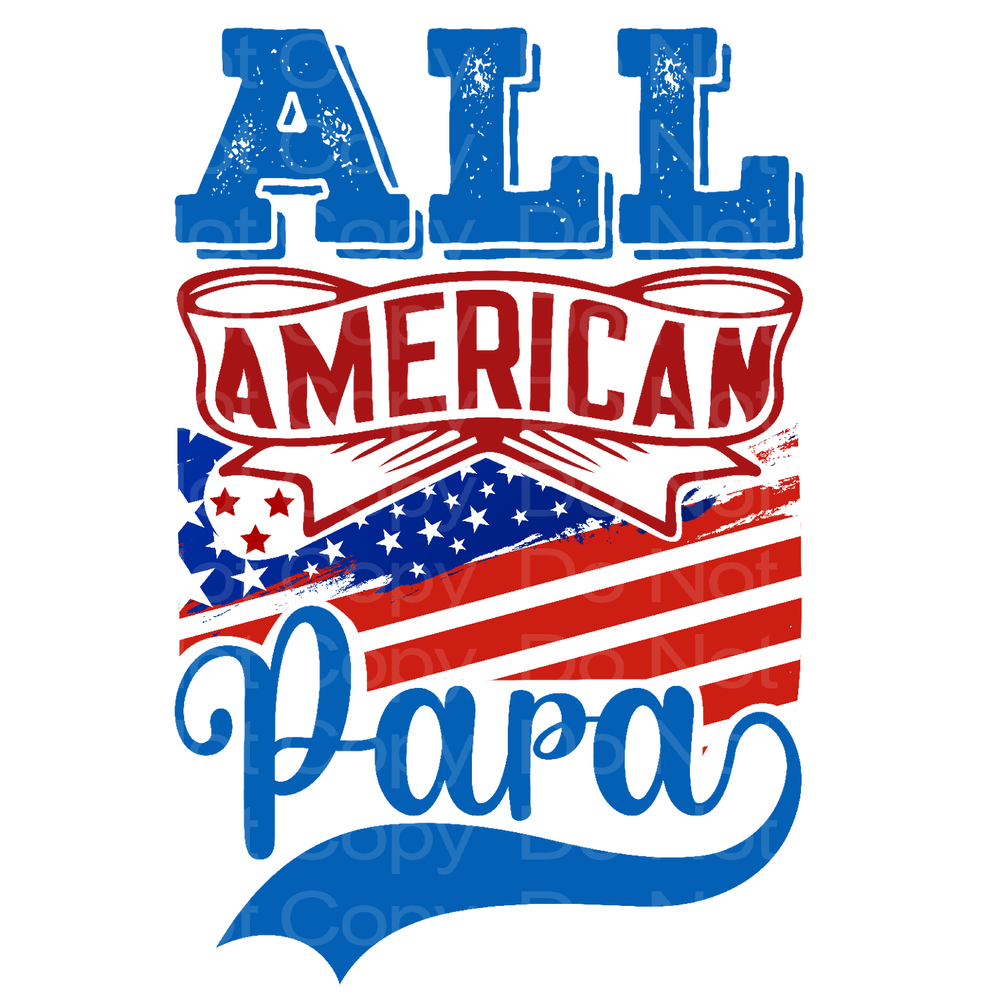 July 4th All American Papa family Transfer Film 1672