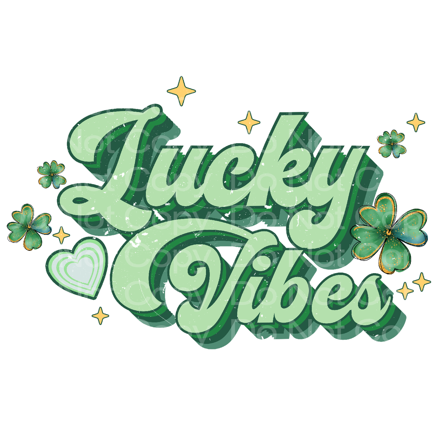 St Patrick's Lucky Vibes Transfer Film 1417