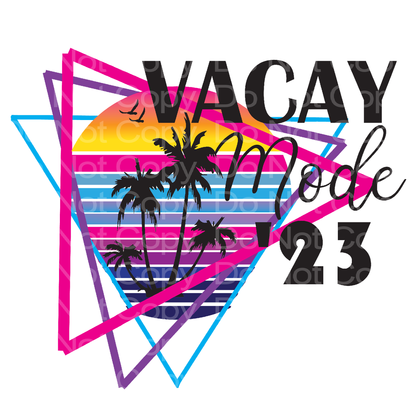 Neon Vacay Mode '23 Transfer Film 2210