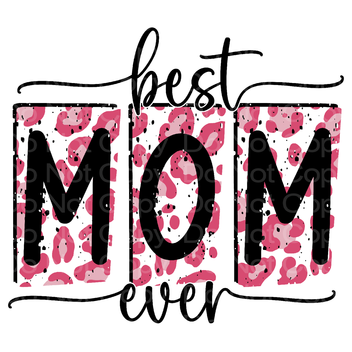Best Mom Ever Transfer Film 0409
