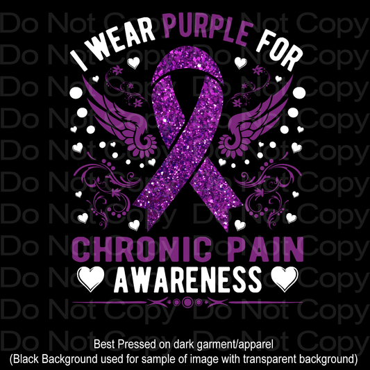 I wear Purple for Chronic Pain Awareness Transfer Film  1537