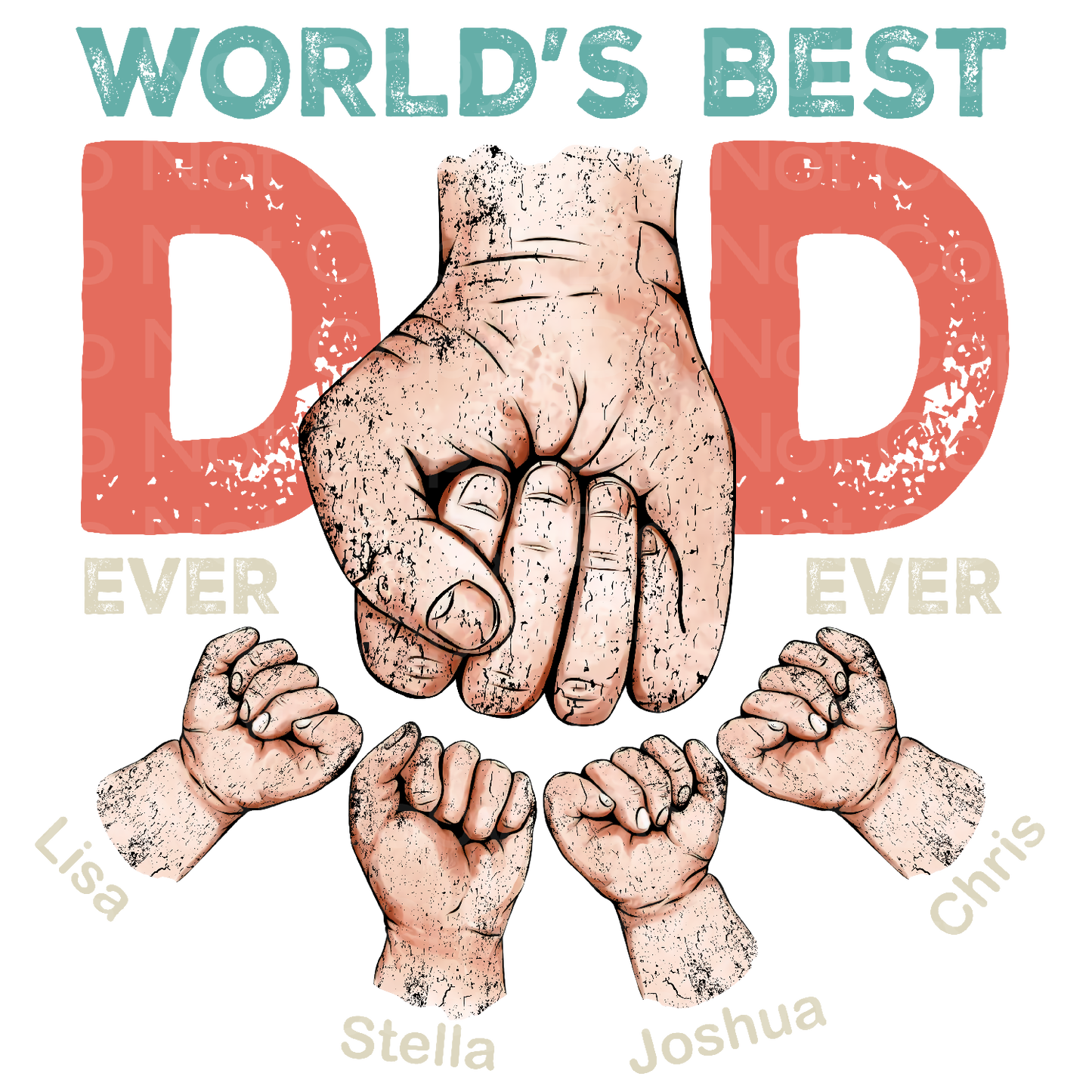 Customized it! Best DAD Fist Pump with Kid(s) Name, Up to 5 Names Transfer Film 5018