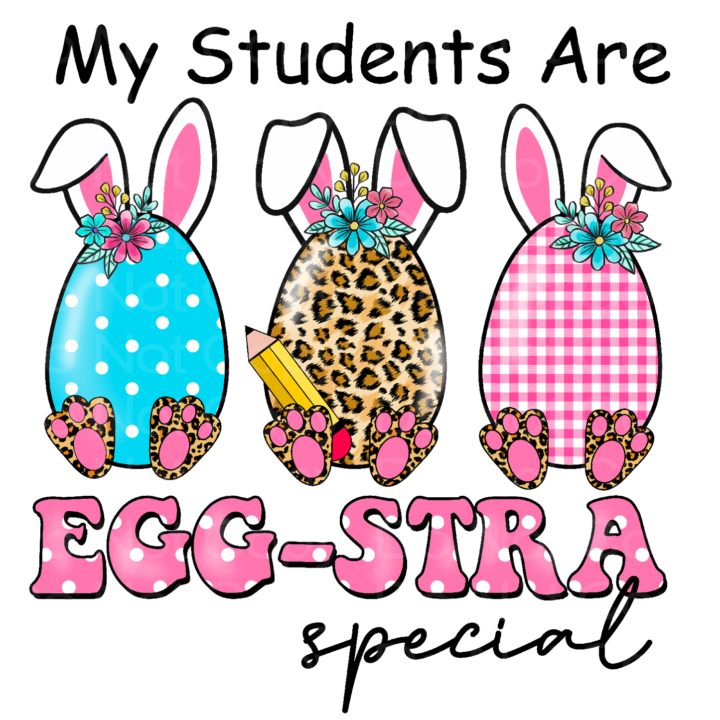 Easter My Students are Egg-stra Transfer Film 2478