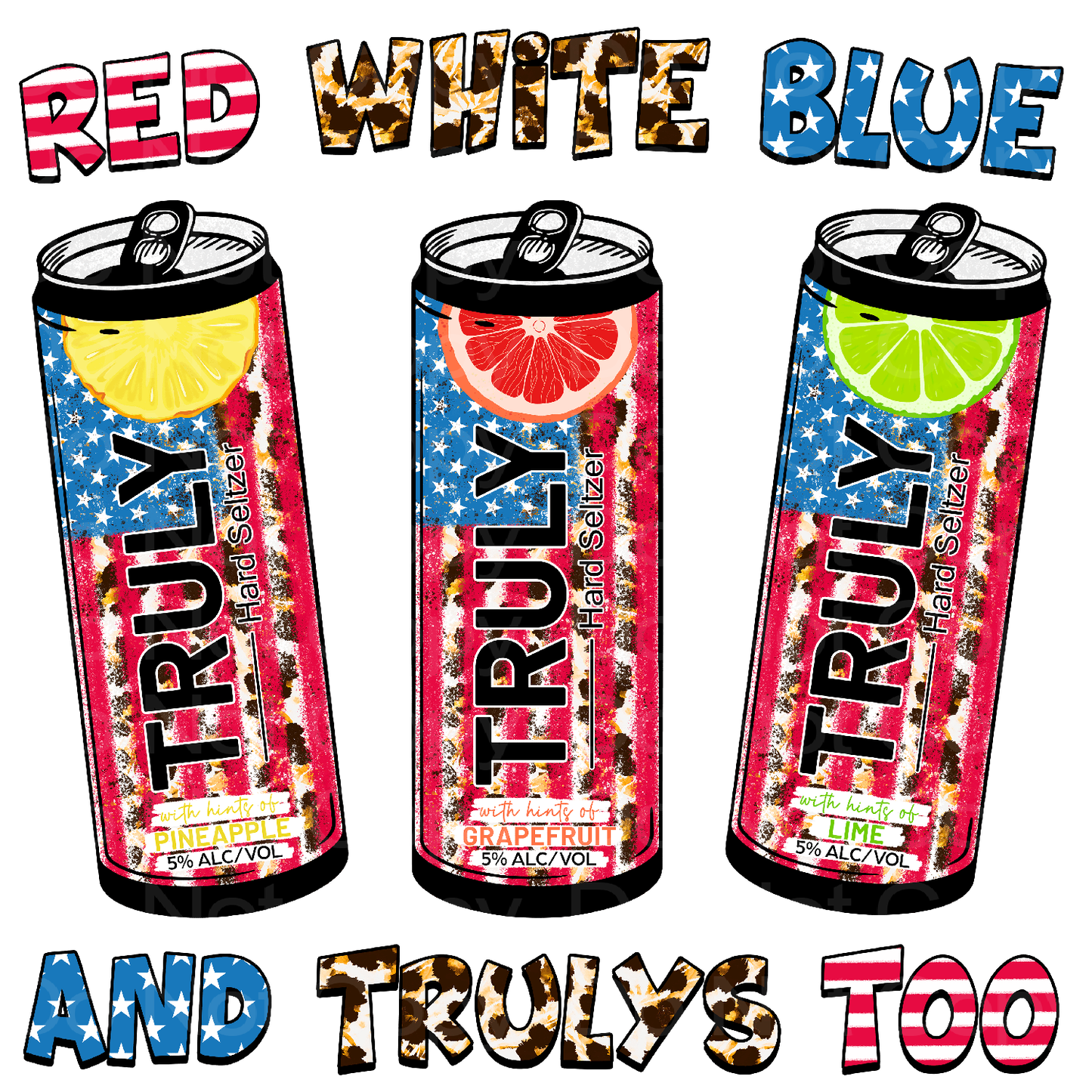 July 4th Truly Drinks Transfer Film 1638