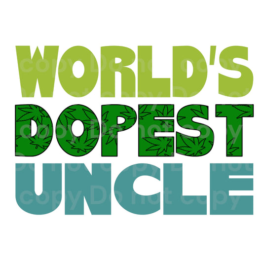 World’s Dopest Uncle Transfer Film 9112