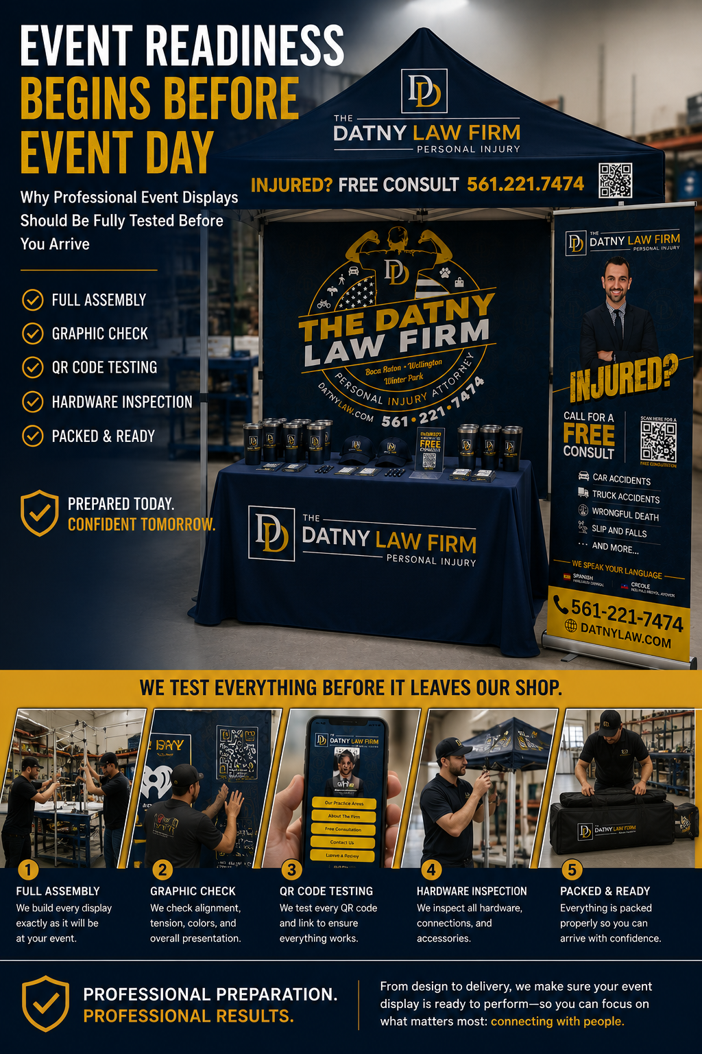 Event display pre-delivery testing complete branded booth setup Datny Law Firm iHeartCustoms Orlando