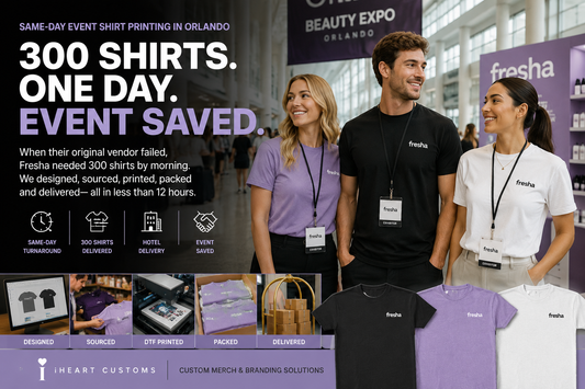 300 custom event shirts produced same day for corporate client — iHeartCustoms Orlando