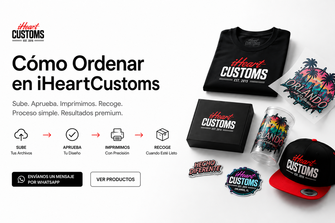Cómo ordenar impresión personalizada en Orlando con iHeartCustoms