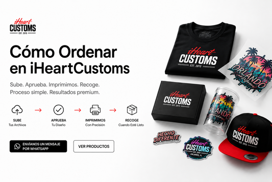 Cómo ordenar impresión personalizada en Orlando con iHeartCustoms