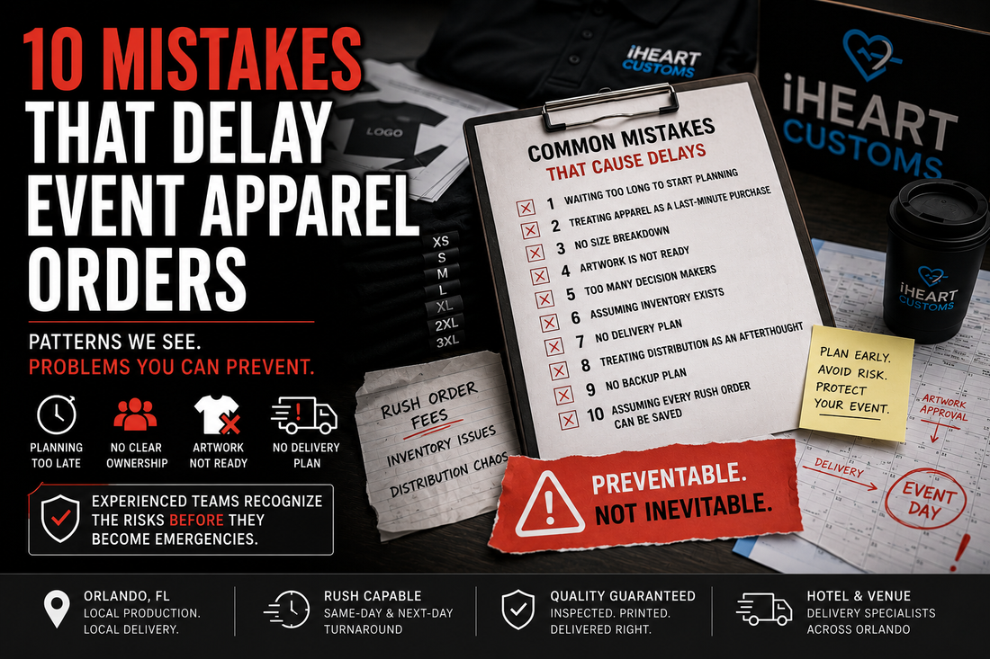 Event apparel planning mistakes checklist for trade show and conference teams — iHeartCustoms Orlando