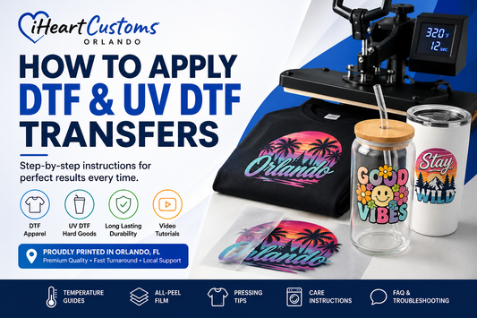 How to apply DTF and UV DTF transfers and care for custom merch — iHeartCustoms Orlando Florida