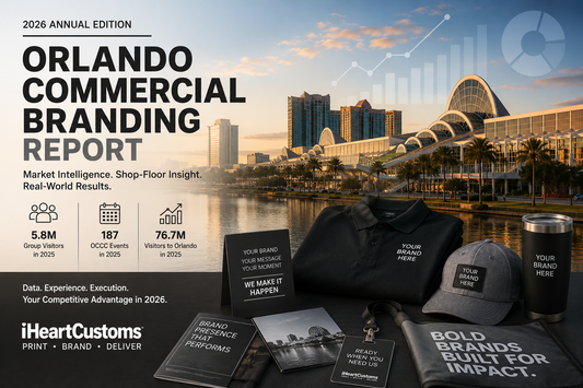 iHeartCustoms Commercial Branding Report 2026 Annual Edition cover   for Orlando convention and corporate branding buyers