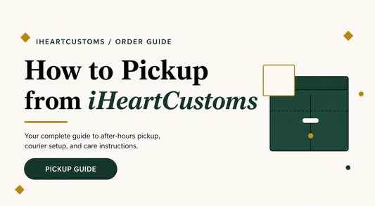 How To Pickup From iHeartCustoms