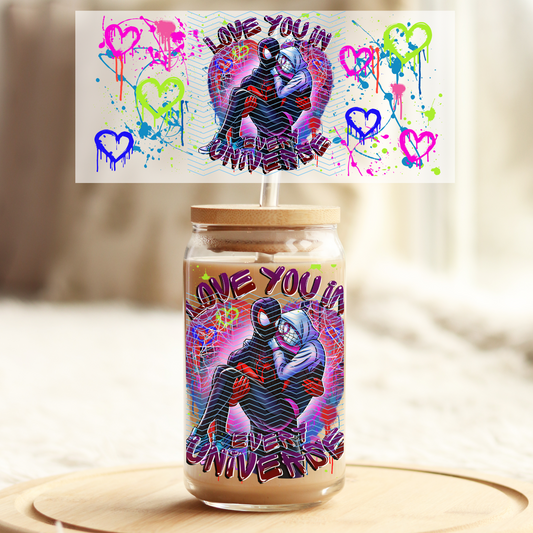 Love you in every universe - 16oz Glass UV DTF Transfer Film