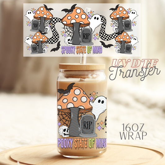 Spooky state of mind - 16oz UV DTF Transfer Film