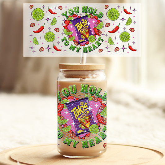 You hold T to my heart - 16oz Glass UV DTF Transfer Film