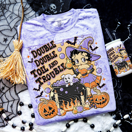 Double Double Toil and Trouble DTF Transfer Film