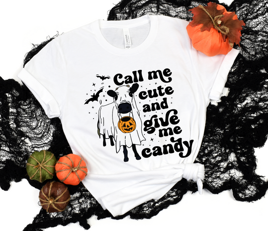Call me Cute and give me candy Cow Ghost DTF Transfer Film 9085