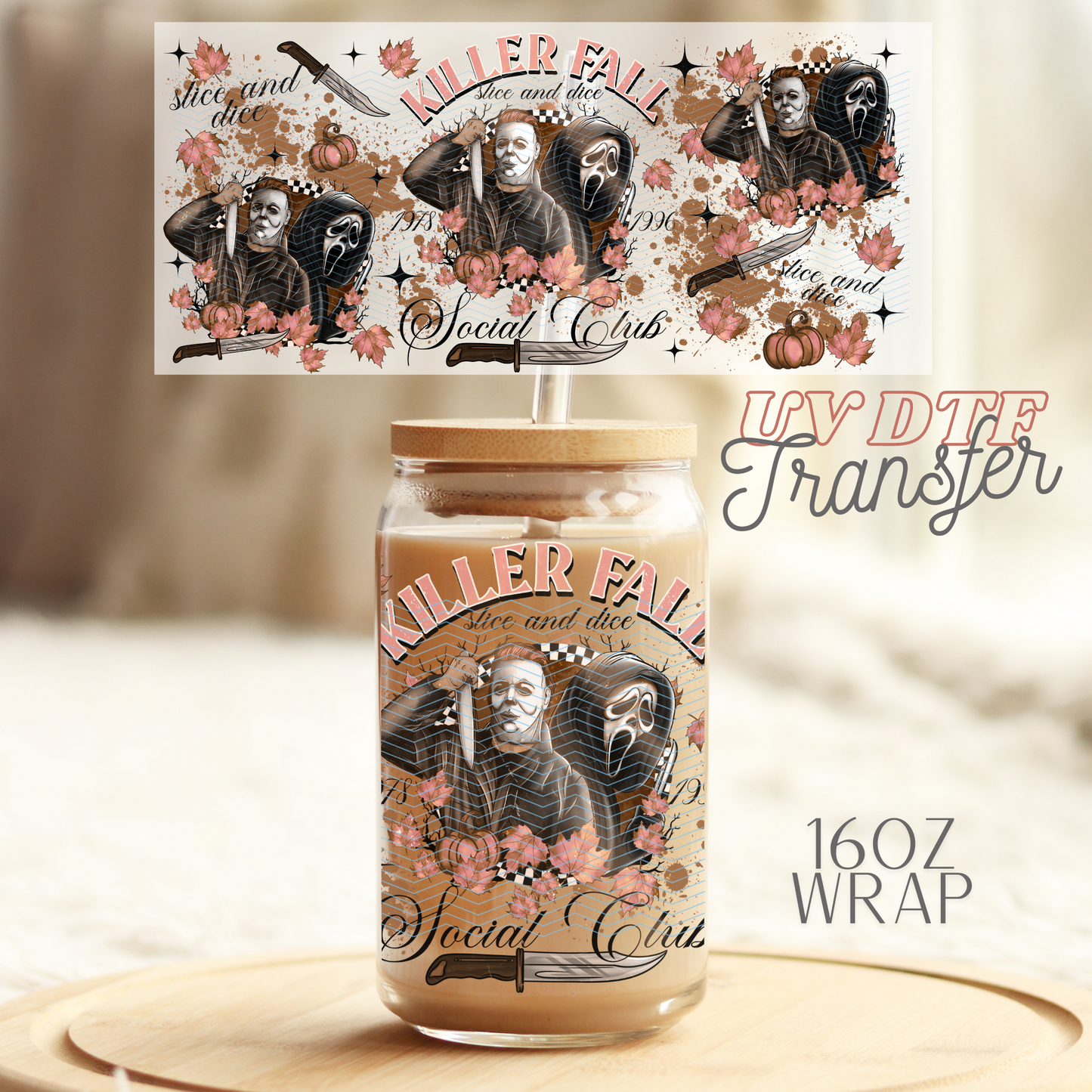 Killer Fall - 16oz UV DTF Transfer Film