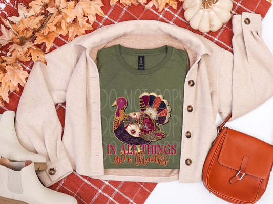 In all things, Give Thanks Thanksgiving Turkey DTF Transfer Film TE085