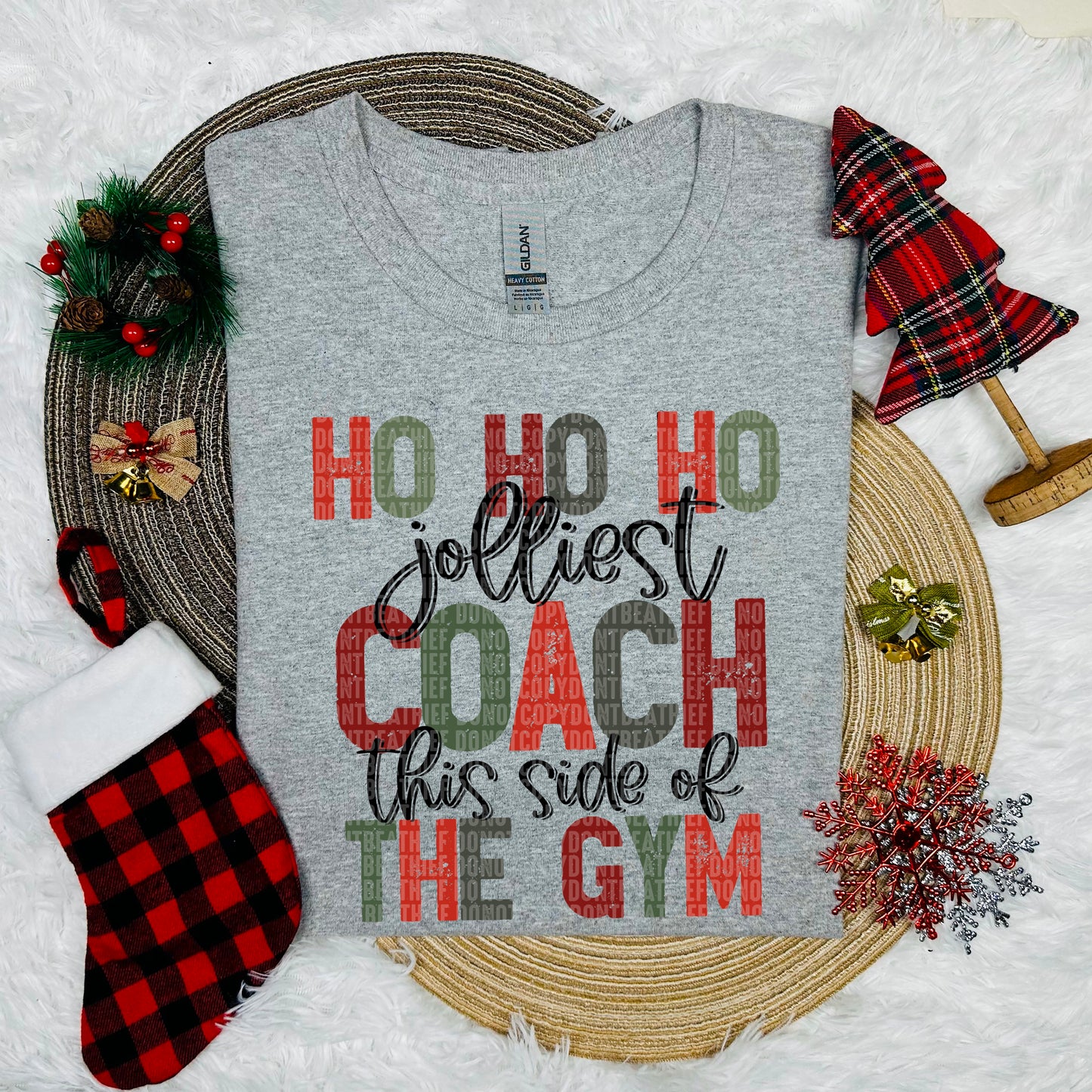 Jolliest Coach this side of the gym DTF Transfer Film SDD104