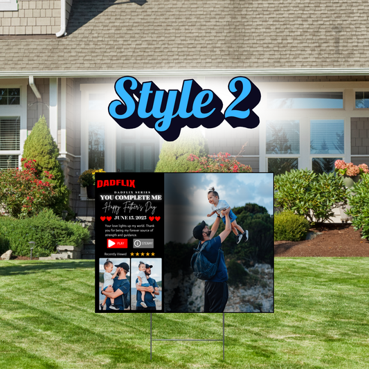 Custom Yard Signs  - Father’s Day - Dadflix - Style 2 - 3 images