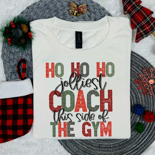 Jolliest Coach this side of the gym DTF Transfer Film SDD104