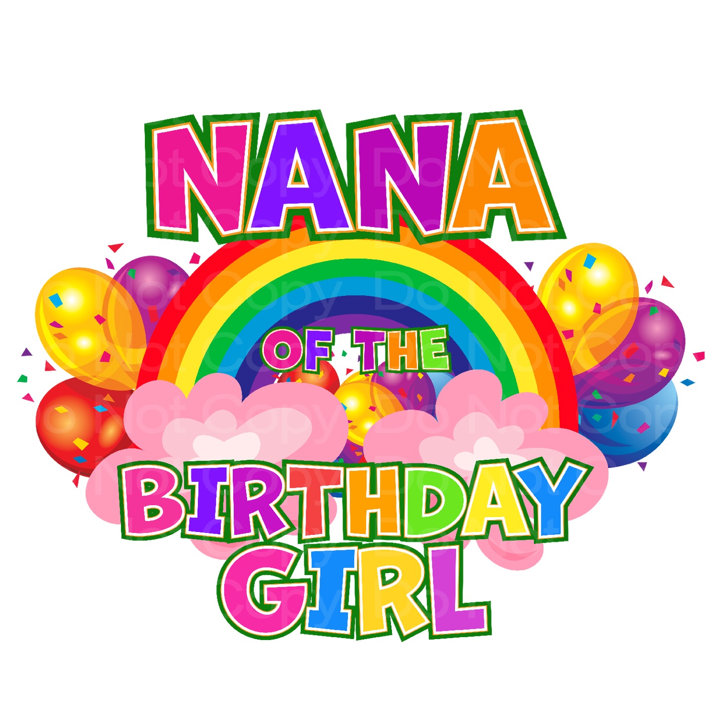 Rainbow Birthday Nana Family Matching Transfer Film 03026