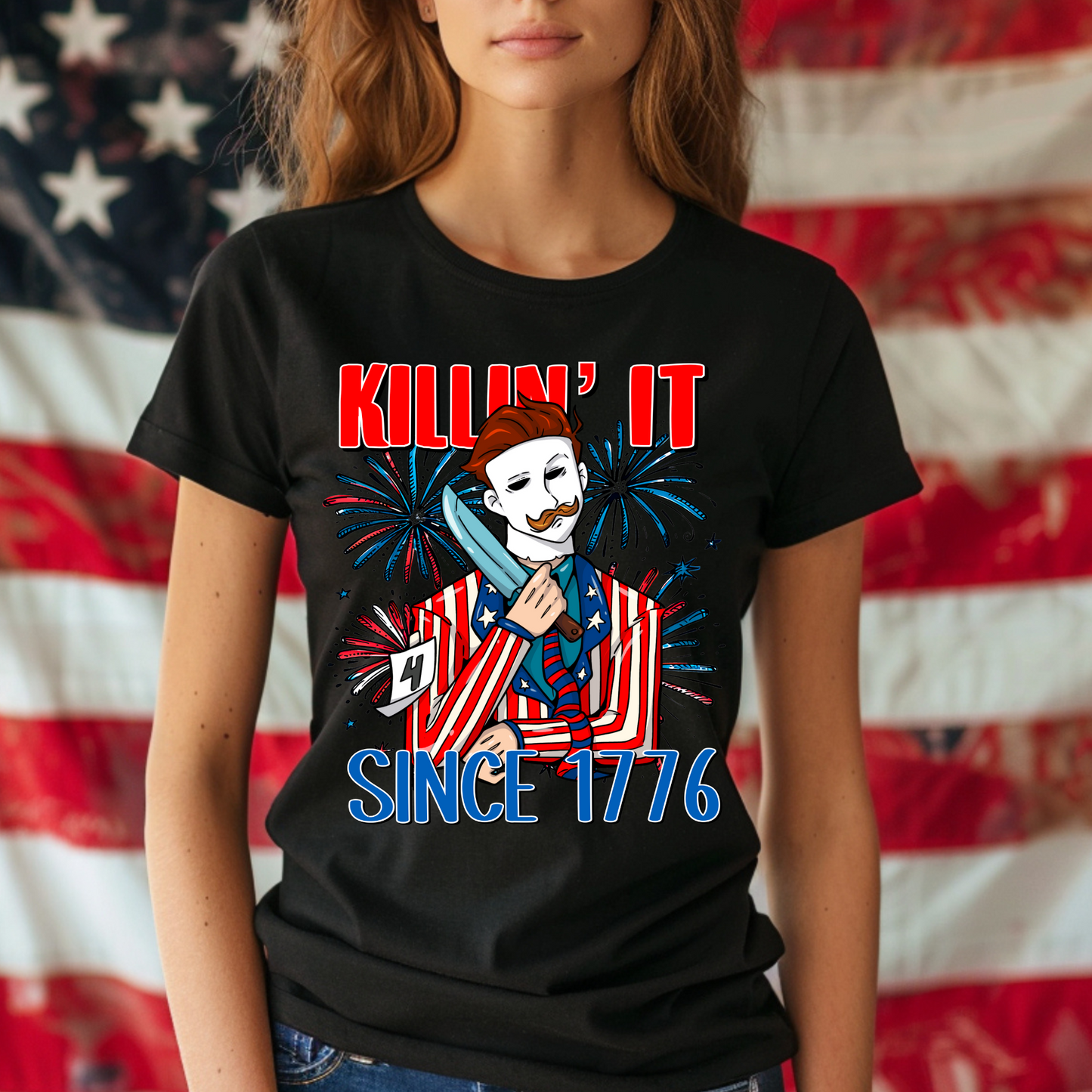 Killin’ it since 1776 4th of July Horror 2 DTF Transfer Film