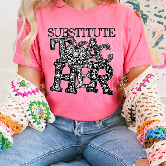 Substitute Teacher - Faux Rhinestone Faux Embroidered DTF Transfer Film