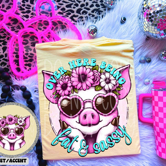 Fat & Sassy Cutie Piggy with matching front pocket DTF Transfer Film