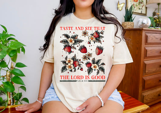 Taste and see that the Lord is Good DTF Transfer Film TE015