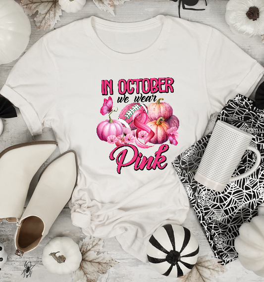 In October we wear pink pumpkins Breast Cancer Awareness DTF Transfer Film 9169