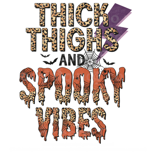 Thick Thighs and Spooky Vibes Transfer Film 1133