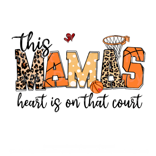 Basketball This Mama’s heart is on that field Transfer Film 09025