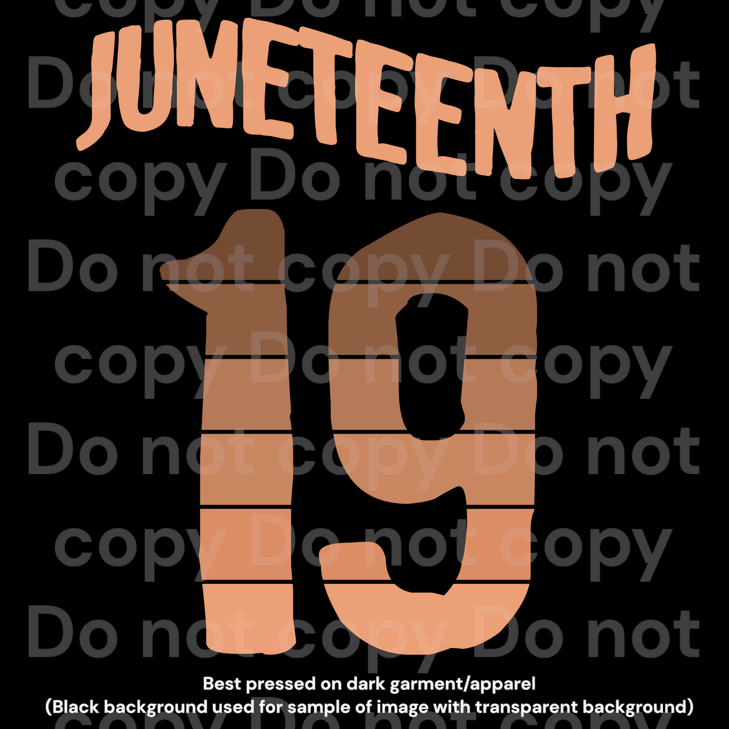 Juneteenth 19 DTF Transfer Film C3023