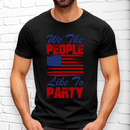 Patriotic We the people like to party Adult Cotton T-shirt