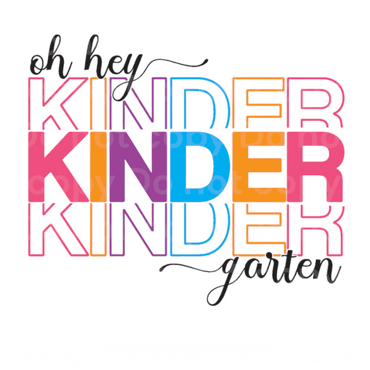 Colorful Oh Hey Kindergarten Transfer Film 2135