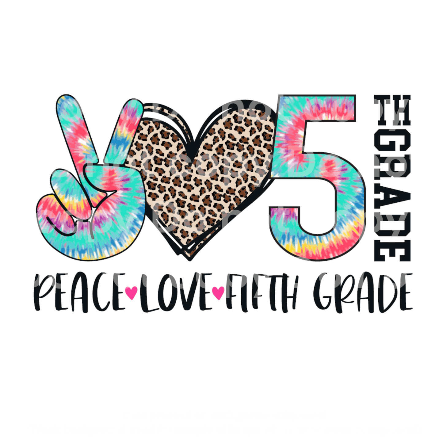 Peace Love 5th Grade Transfer Film 2243