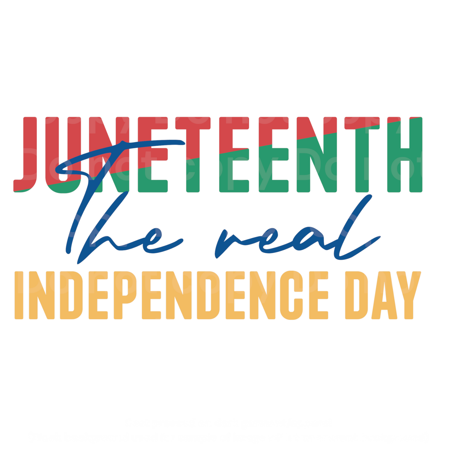 Juneteenth Independence Day DTF Transfer Film C3007