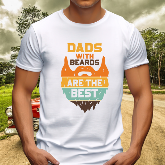 Dads with beards are the best Adult Cotton T-shirt