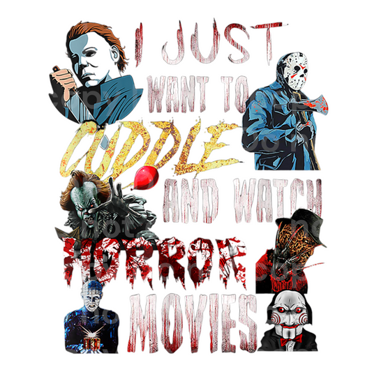 Horror I just want to cuddle Transfer Film 1107
