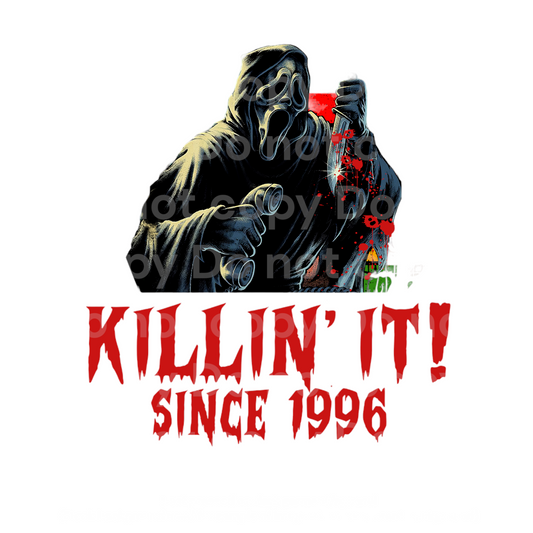 Killin it since 1996 Transfer Film 1101