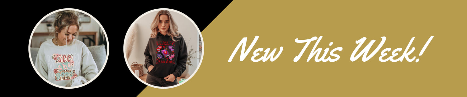 Two people wearing sweatshirts with text, promotional banner for 'New This Week!' on a yellow background.