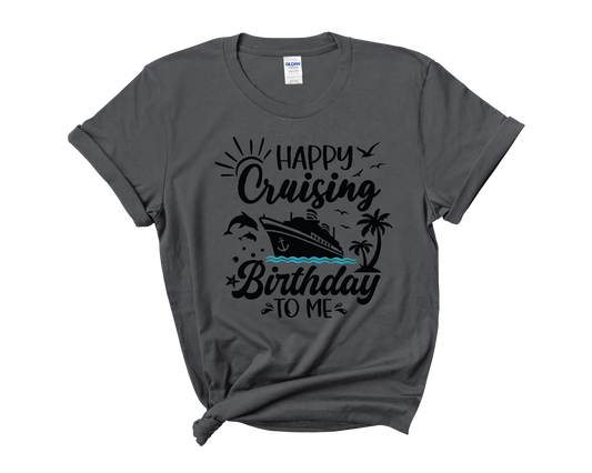 Happy Cruising Birthday to Me Youth Cotton T-shirt