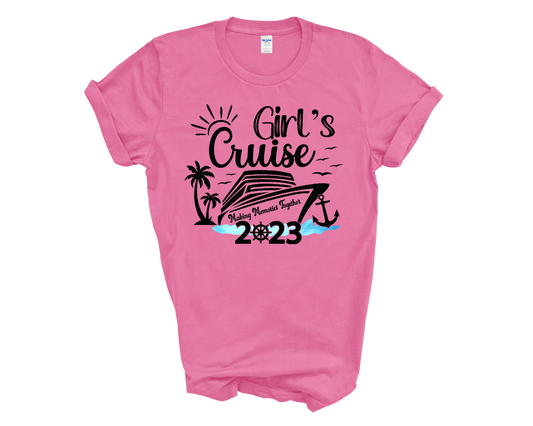 Girls Cruise Making Memories Together Adult Cotton T-shirt