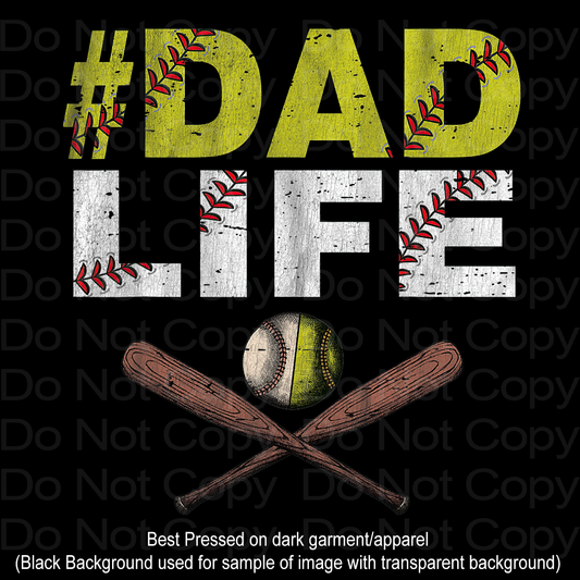 Softball Baseball Dad Life Transfer Film 716