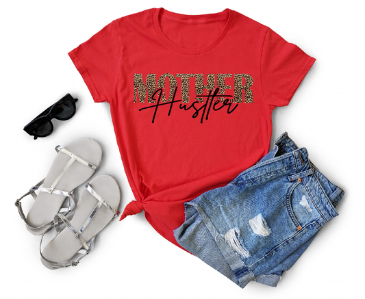 Mother Hustler Adult Cotton T-shirt