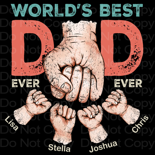 Customized it! Best DAD Fist Pump with Kid(s) Name, Up to 5 Names Transfer Film 5018